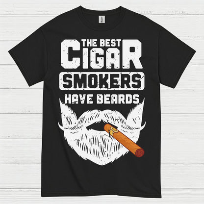 The Best Cigar Smokers Have Beards T Shirt