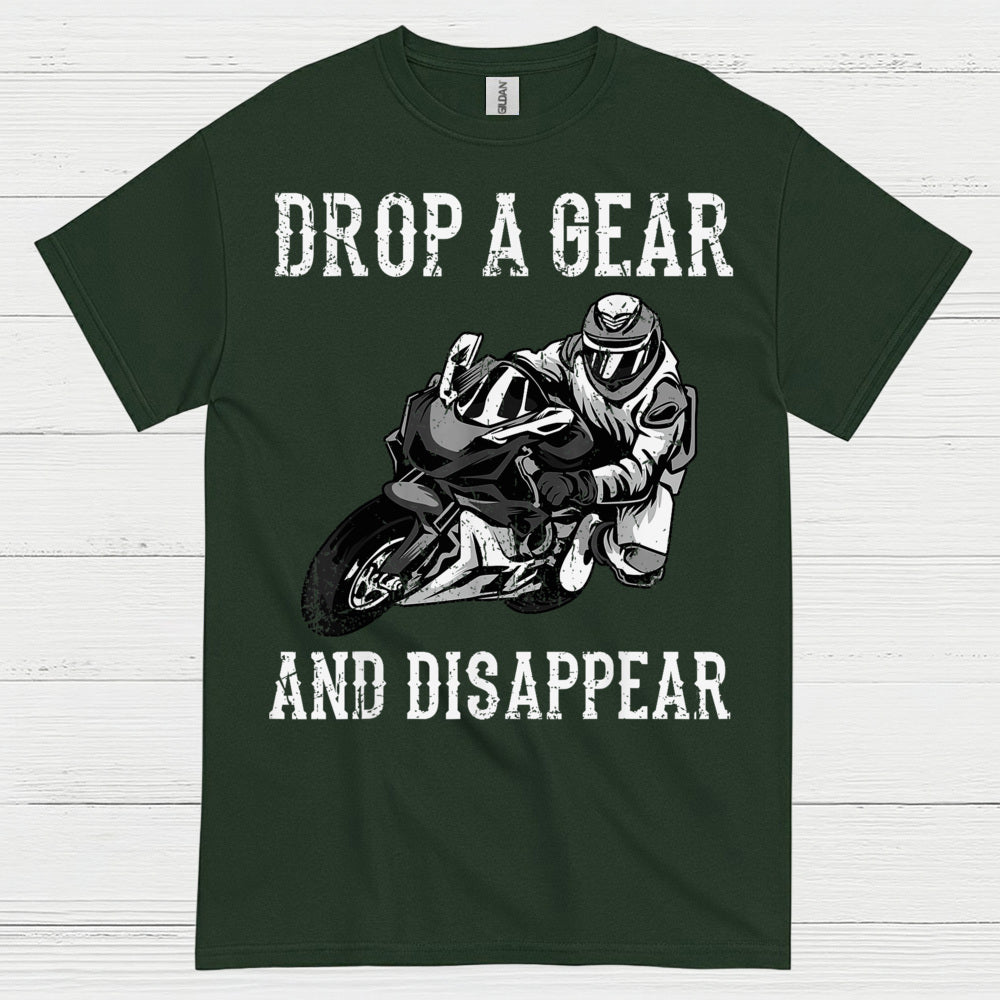 Drop A Gear Disappear Motorcycle Rider T Shirt