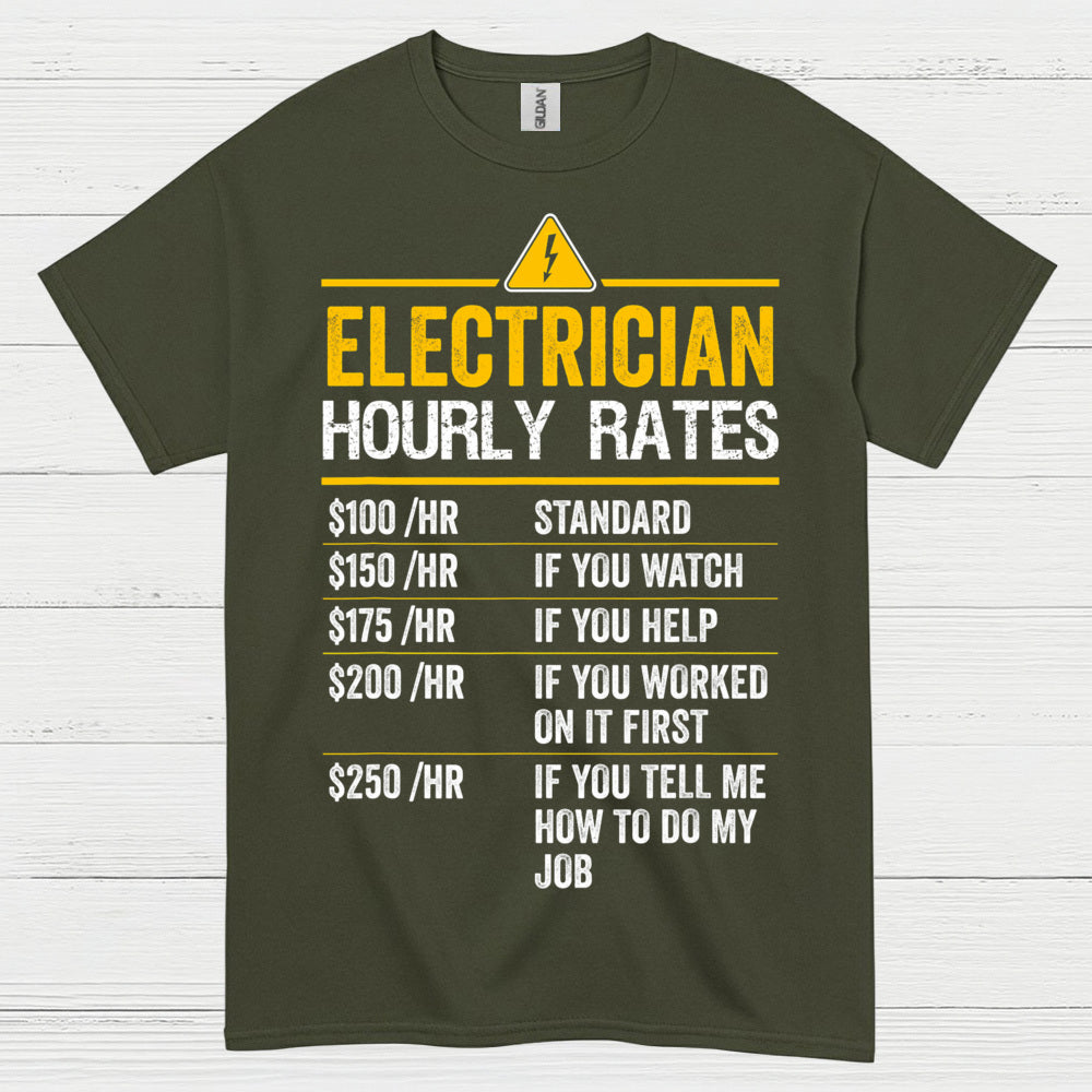 Electrician Hourly Rates Funny T Shirt