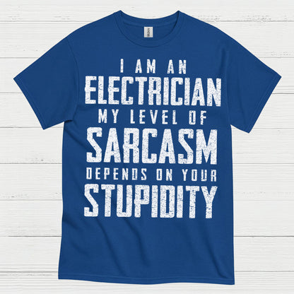 Electrician Sarcasm Level T Shirt