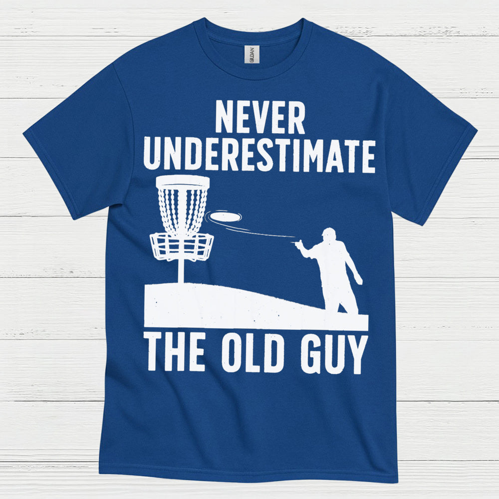 Experience Wins Never Underestimate The Old Guy Disc Golf T Shirt