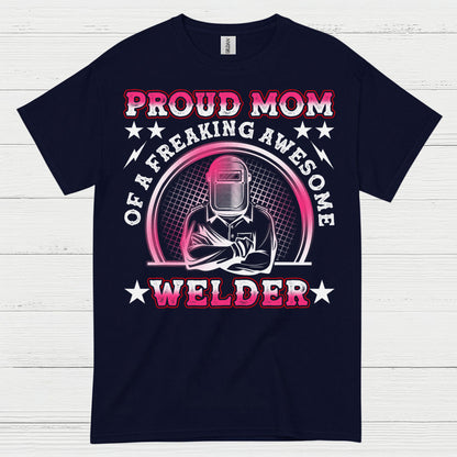Proud Mom Welder Celebrating Her Awesome Craft T Shirt