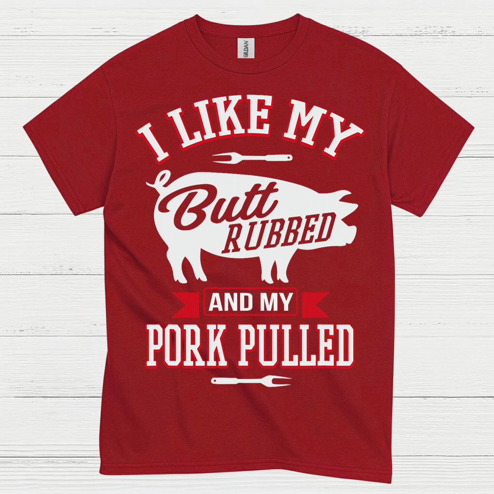 Butt Rubbed Pork Pulled Funny BBQ T Shirt