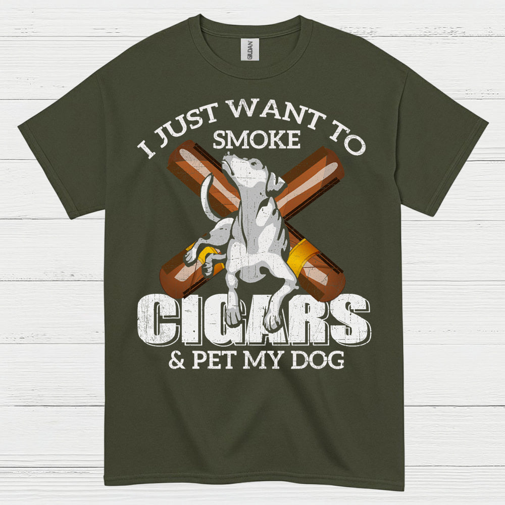 I Just Want To Smoke Cigars T Shirt