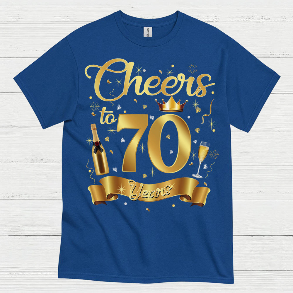 Cheers to 70 Celebration Birthday T Shirt
