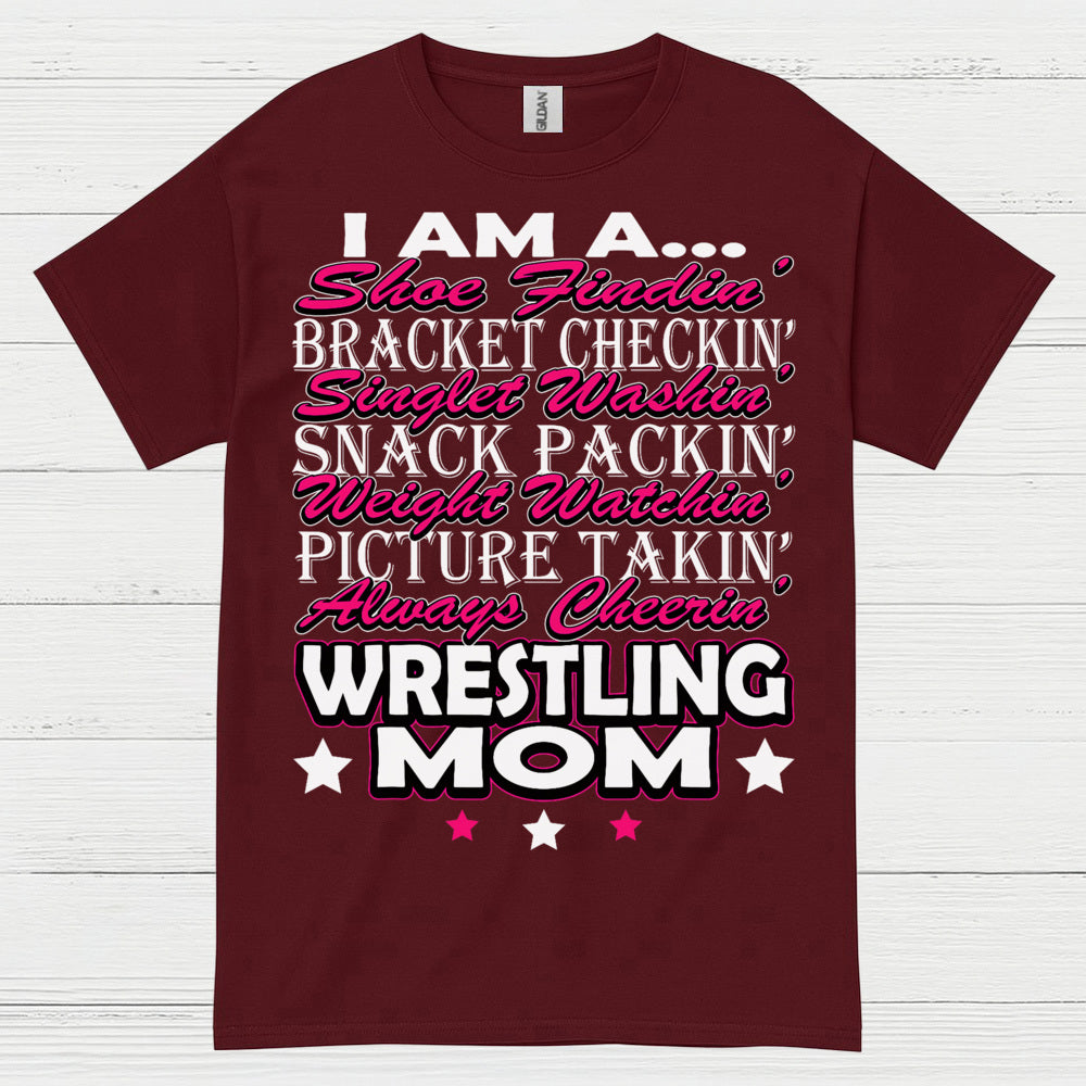 Wrestling Mom Always Cheering T Shirt
