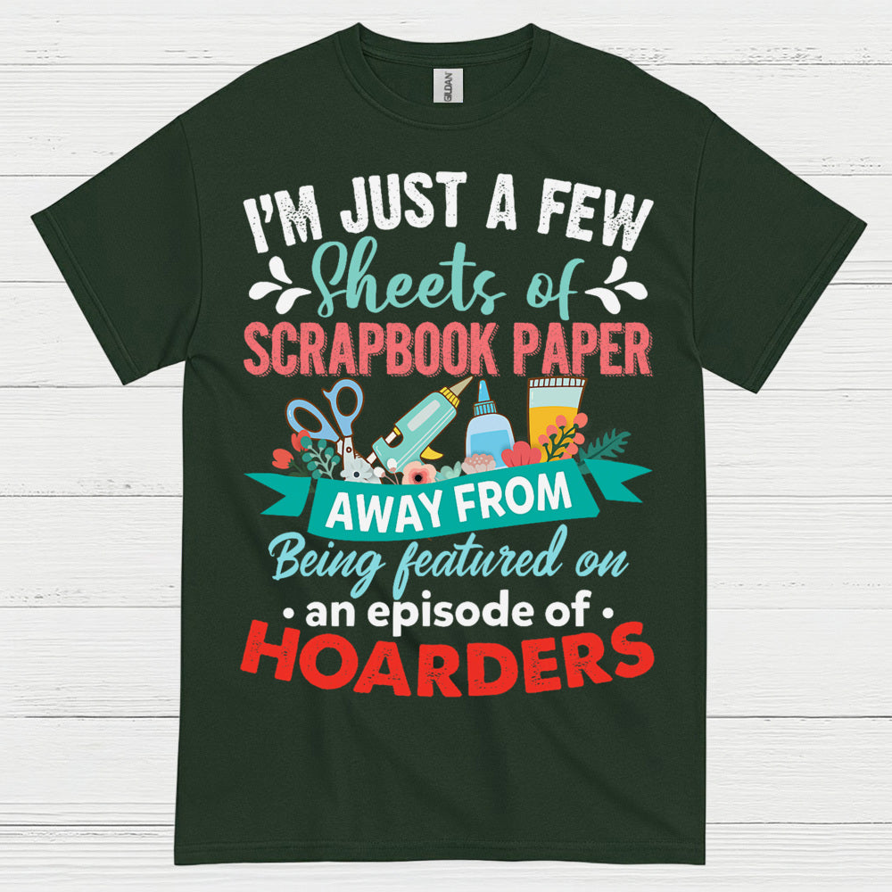 Scrapbook Paper Hoarder Humor Craft T Shirt
