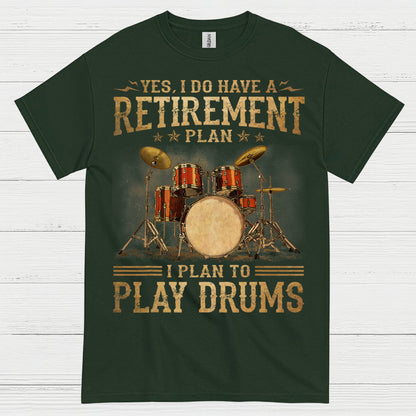 Retirement Drummer T Shirt