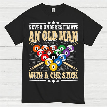 Never Underestimate An Old Man Pool T Shirt