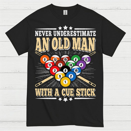 Never Underestimate An Old Man Pool T Shirt