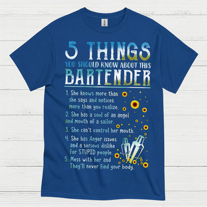 5 Things About This Bartender T Shirt