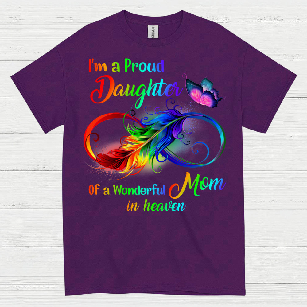 Proud Daughter Of Mom In Heaven T Shirt