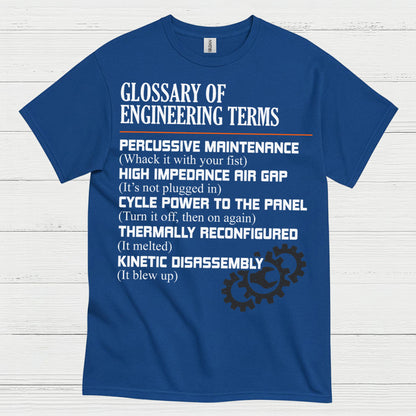 Engineering Terms Humor T Shirt