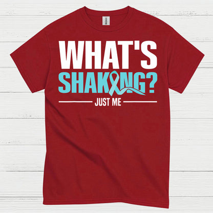 What’s Shaking Just Me Quote T Shirt