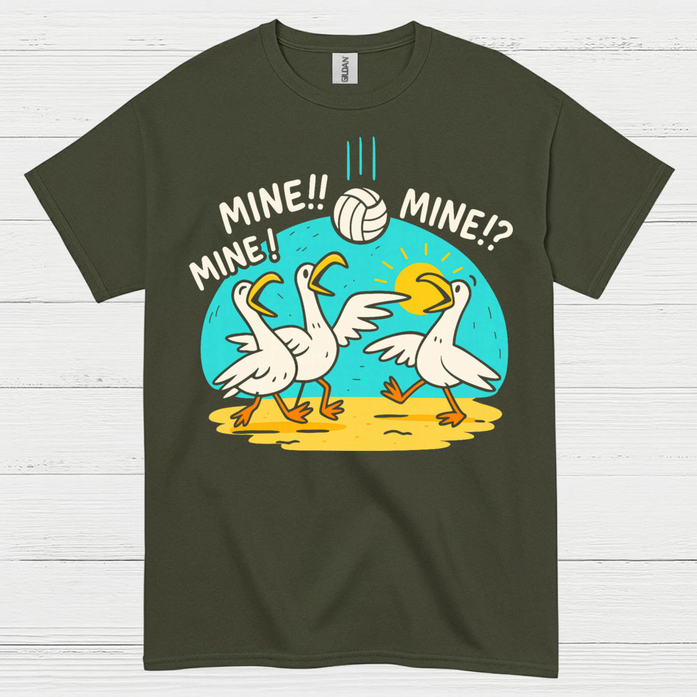 Mine Mine Mine Funny Goose Volleyball T Shirt