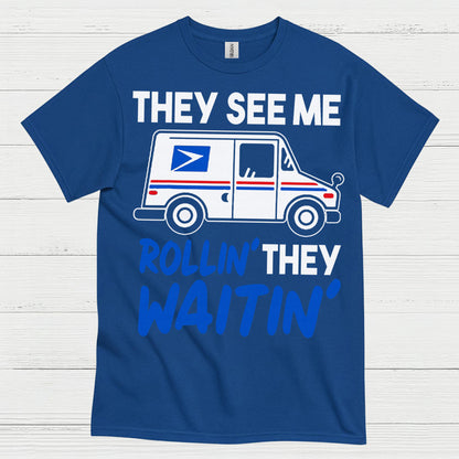 They See Me Rollin Mailman T Shirt